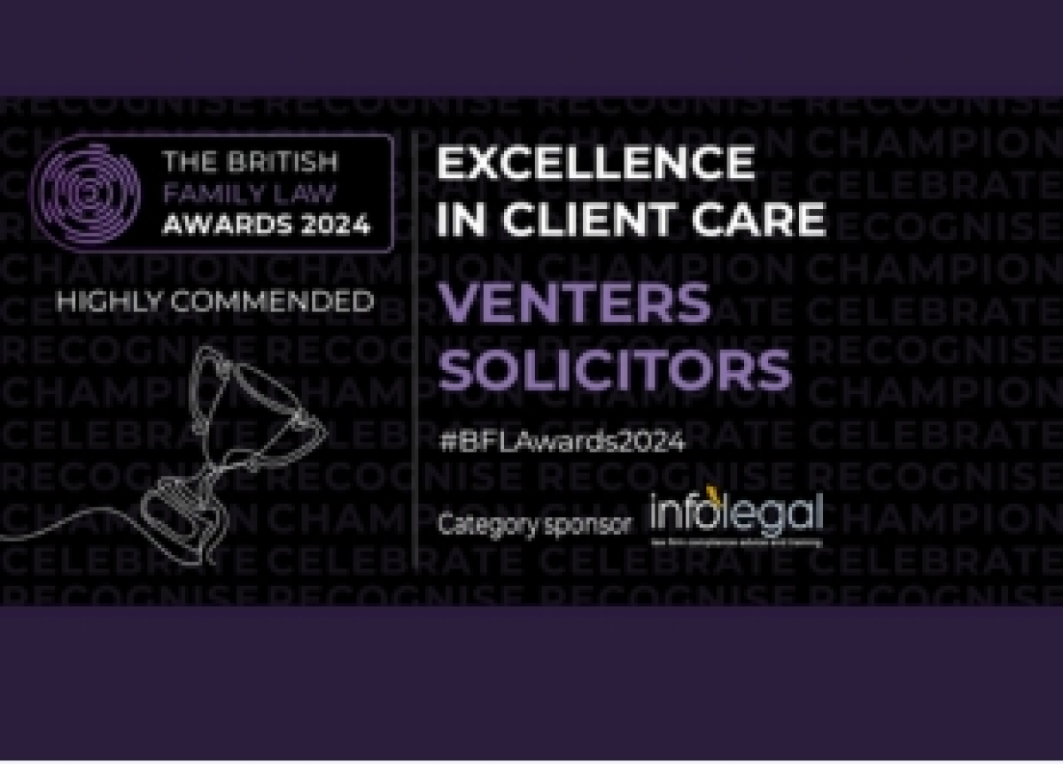Venters Solicitors Highly Commended for Excellence in Client Care