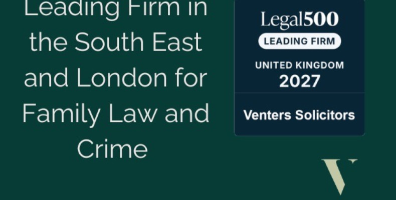 Legal 500 2027: Venters Solicitors Recognised Again for Family and Criminal Law