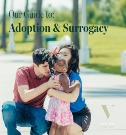 Our Guide to Adoption & Surrogacy